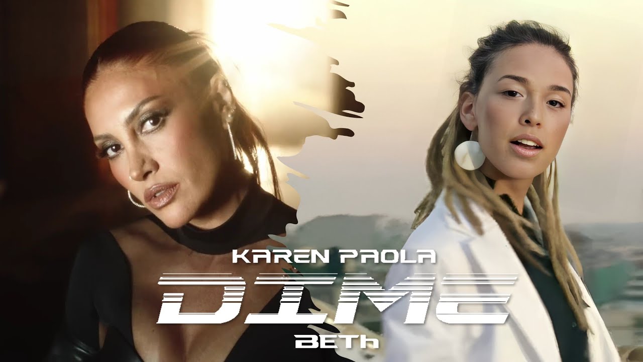 Karen Paola, Beth - Dime 2023 (Light and Darkness Edition) 🇪🇸 🇨🇱