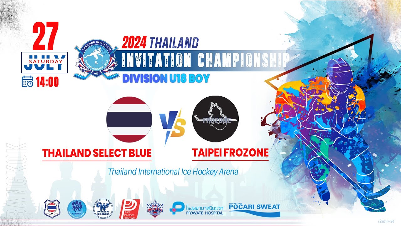 Thailand Select Blue VS Taipei Frozone | Thailand invitation championship | Div. U18 Boy : Game 54
