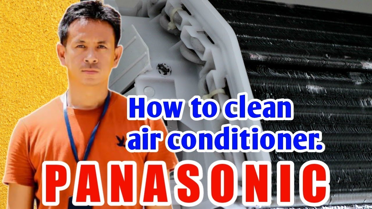 How to clean air conditioner. - Panasonic.