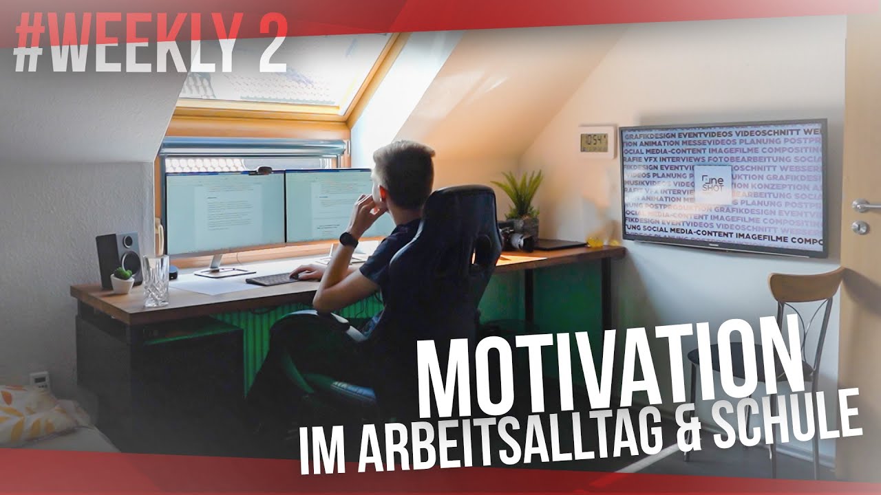 Sich motivieren im Arbeitsalltag & in der Schule [#weekly 2 - Vlog]