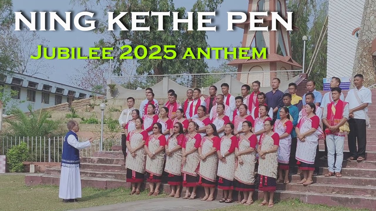 NING KETHE PEN | JUBILEE 2025 ANTHEM