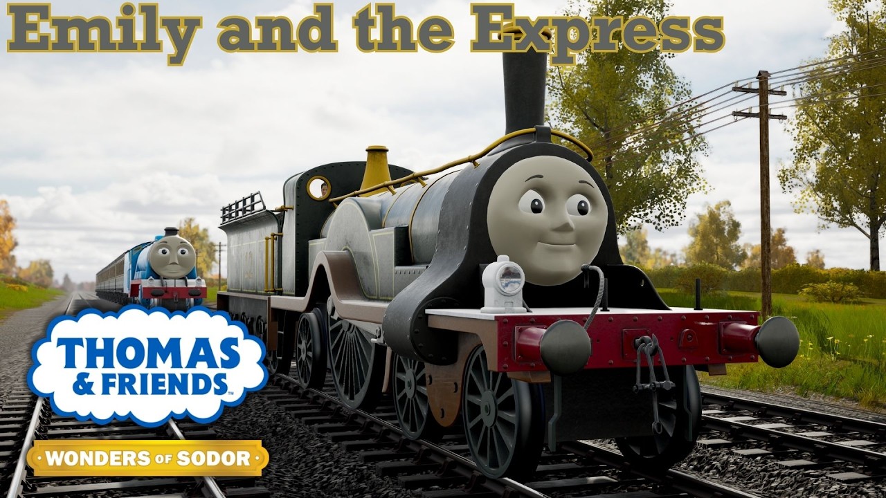 Emily and the Express - Thomas & Friends: Wonders of Sodor