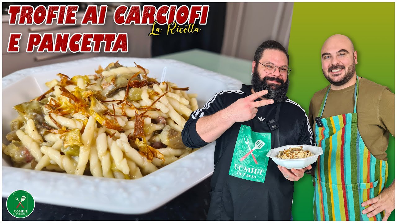 TROFIE AI CARCIOFI E PANCETTA - Ricetta facile e veloce