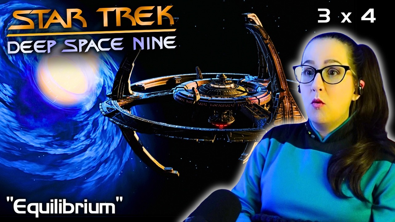 🖖Star Trek: Deep Space Nine 3x4 Equilibrium FIRST TIME WATCHING Reaction