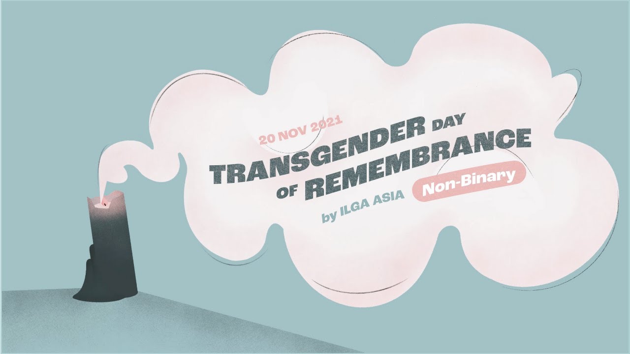 ILGA Asia #TDOR2021: Non-binary Chatroom
