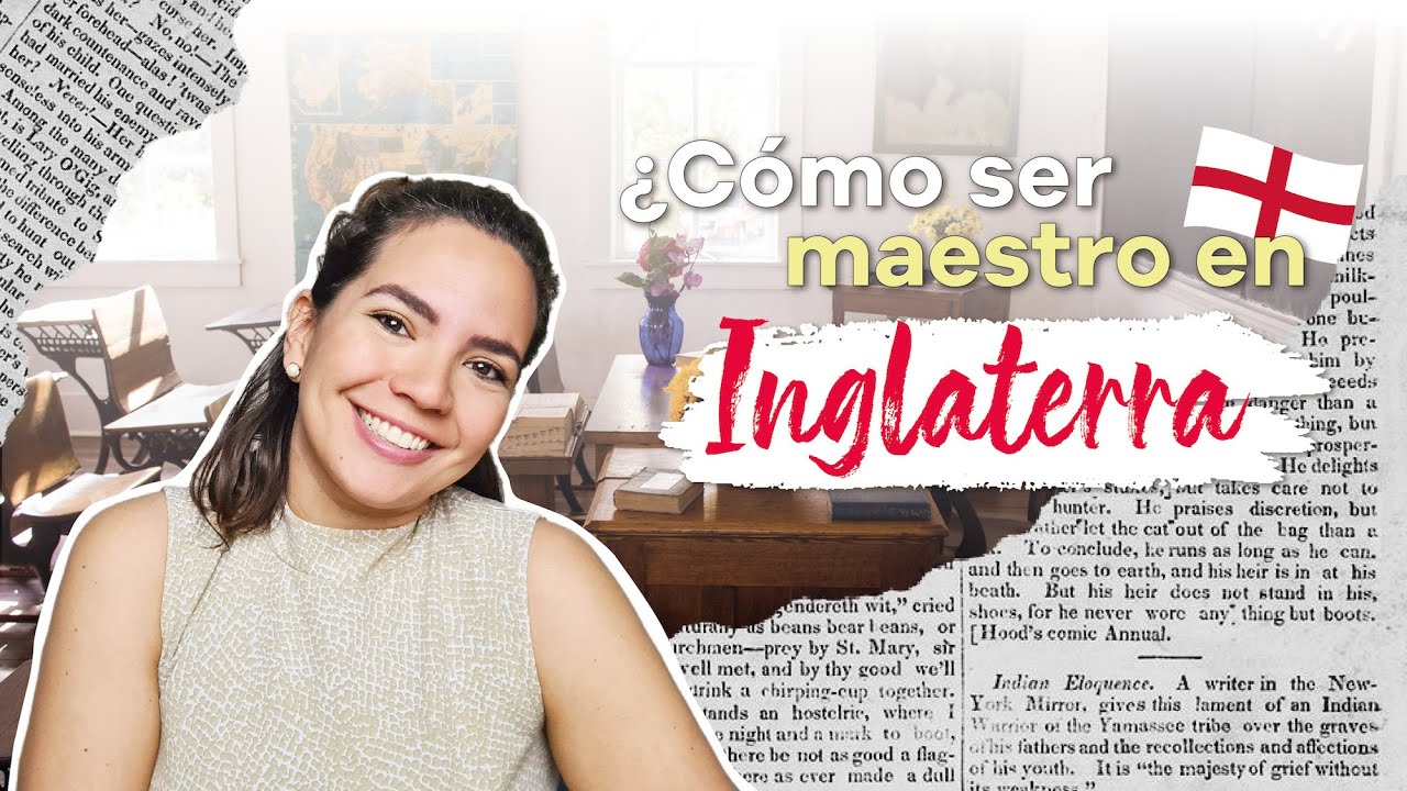 ¿Cómo ser profesor en Inglaterra?