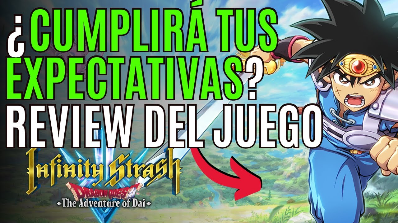 💥 Lo BUENO y lo MALO de INFINITY STRASH DRAGON QUEST: LAS AVENTURAS DE DAI 💥¿VALE la PENA el JUEGO?💥