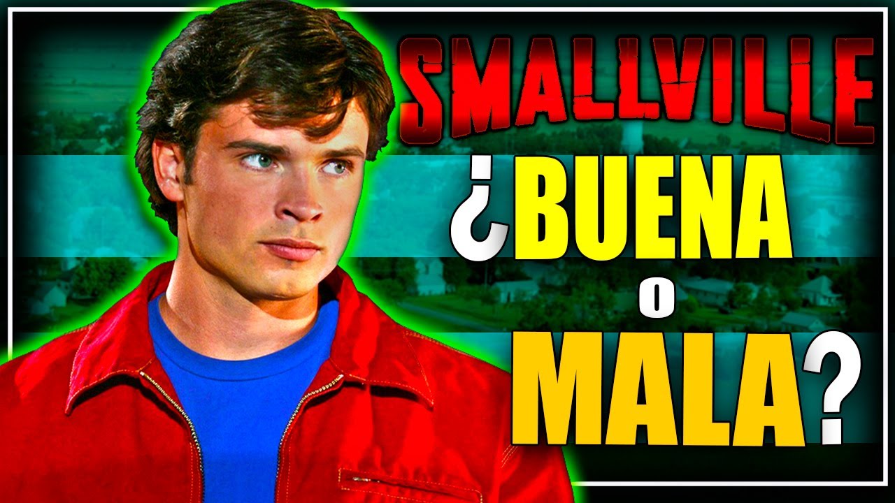Lo BUENO y lo MALO de SMALLVILLE lo que NADIE te contó, Análisis de la serie que cambió a Superman