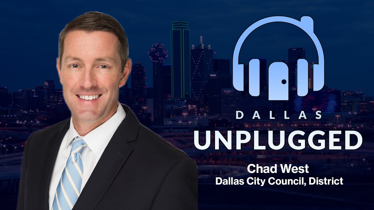 DALLAS UNPLUGGED | Dallas Council Member Chad West - Dallas Habitat