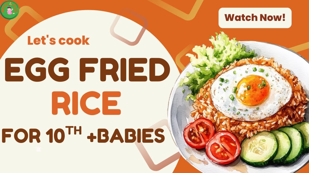 Healthy Lunch Recipe for 10 Month+ Baby | Scrambled Egg Fried Rice for Babies