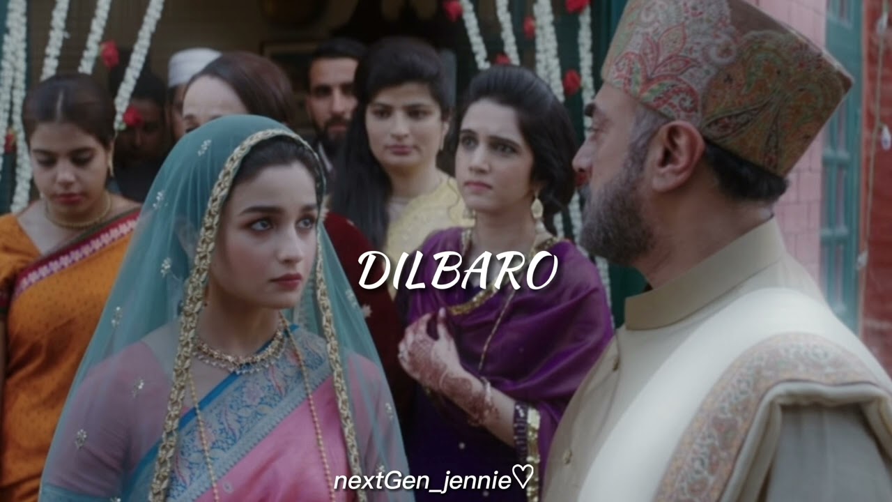 dilbaro sped up (raazi)