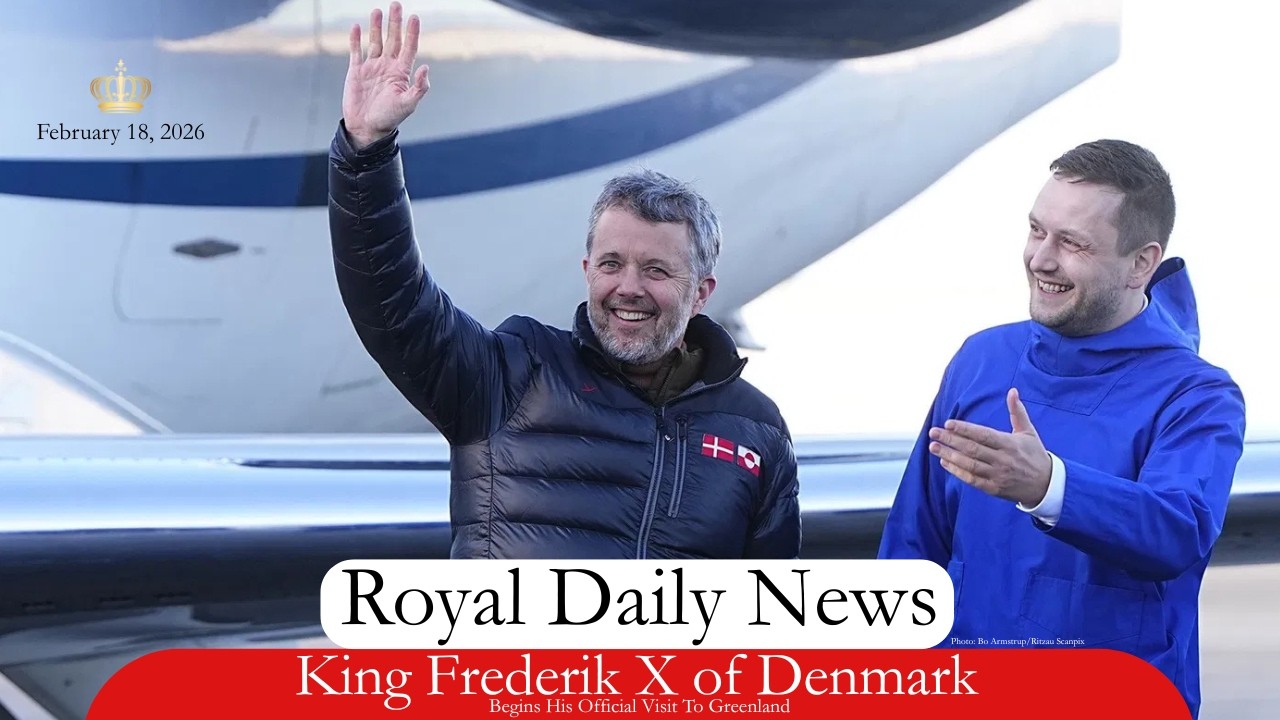 King Frederik X of Denmark Begins His Official Visit to Greenland.  Plus, More #royalnews