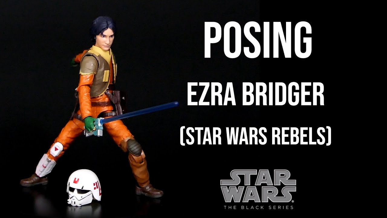 Ep105 Displaying: Star Wars The Black Series - Ezra Bridger (Star Wars Rebels)