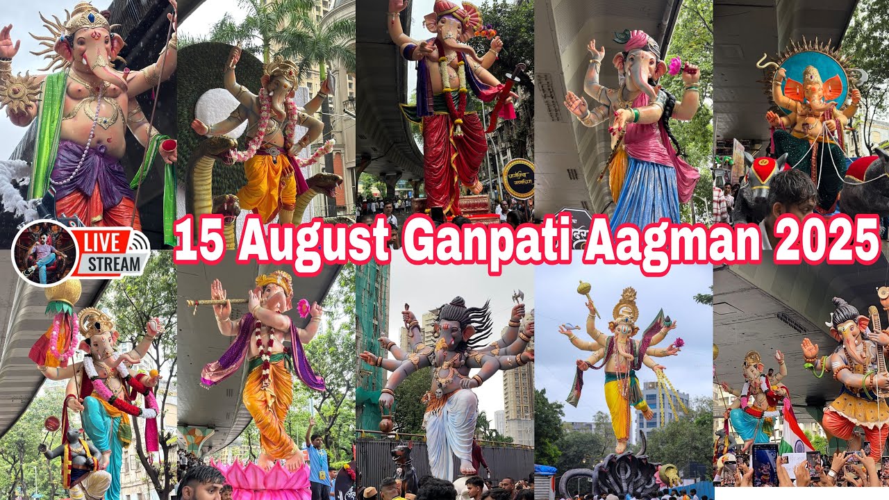 Live 🔴 | 15 August Ganpati Aagman Sohala 2025 | Mumbai Ganpati Maha Aagman Sohala 2025