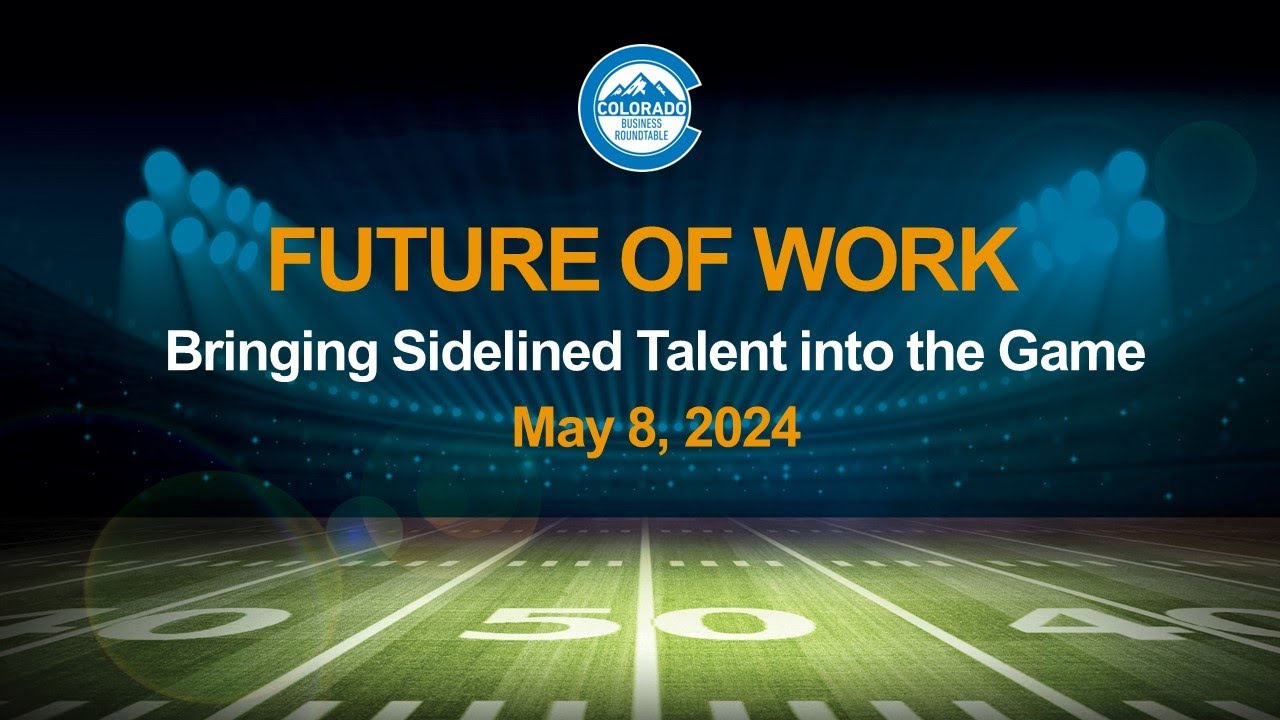 FULL EVENT VIDEO | Future of Work: Bringing Sidelined Talent into the Game