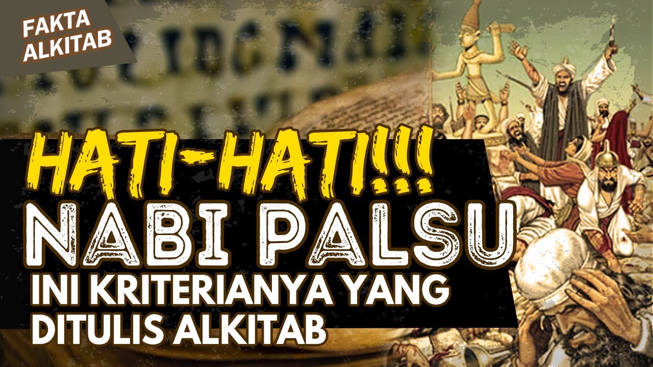 #FaktaAlkitab | NABI-NABI PALSU YANG DI TULIS DALAM ALKITAB