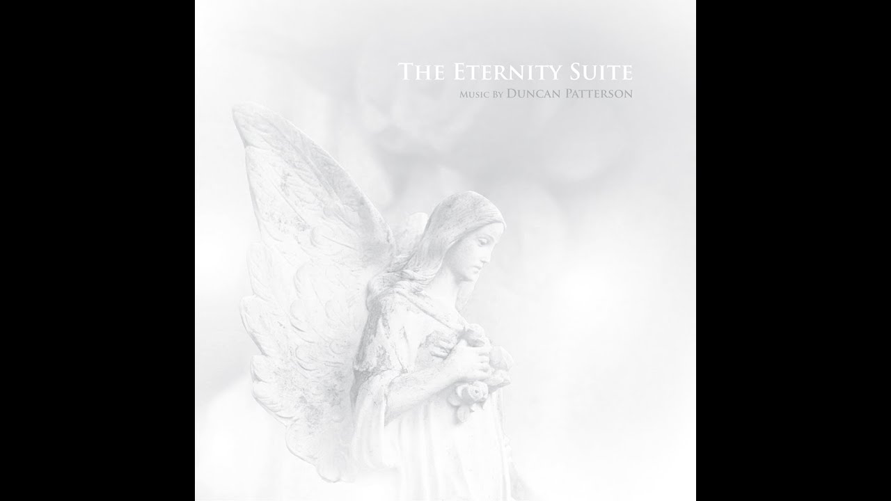 Duncan Patterson - The Eternity Suite (preview)