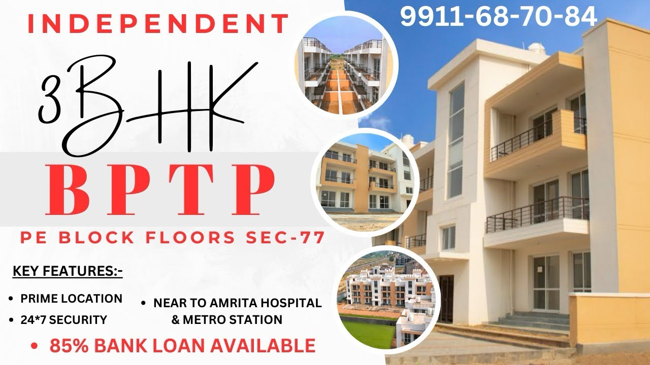 230 SQYD || 3BHK || BPTP ELITE FLOOR PE BLOCK SECTOR 77 || PROPERTIES IN FARIDABAD || #property