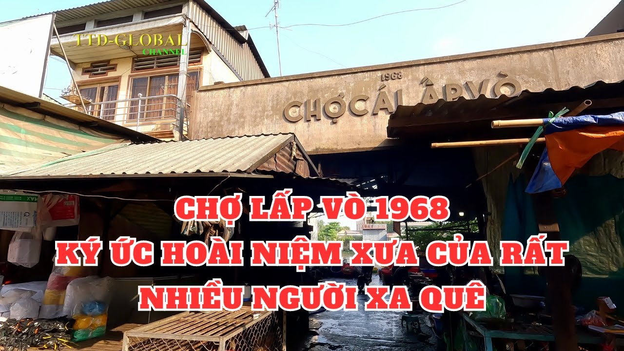 Khám phá Thị trấn Lấp Vò Tỉnh Đồng Tháp