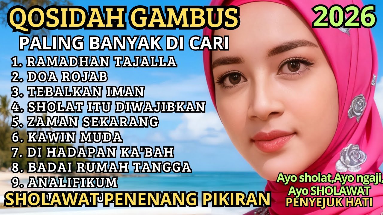 LAGU VIRALL DI BULAN ROMADHON 2026‼️QOSIDAH GAMBUS BANYAK DICARI SEDUNIA ❤️ENAK DI DENGAR BIKIN ADEM