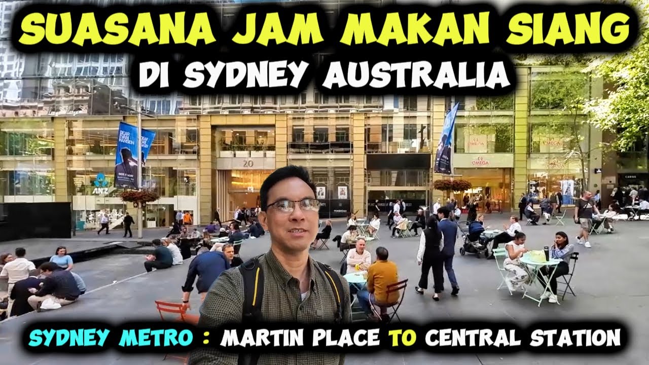 Suasana Jam Makan Siang di Sydney Australia🇦🇺 Naik Sydney Metro dari Martin Place ke Central Station
