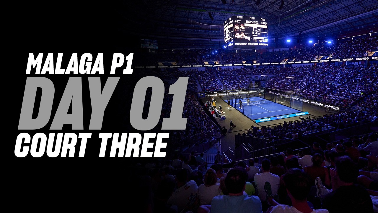(Replay) Malaga Premier Padel P1 🇪🇸🎾: Court 3 (July 13th)