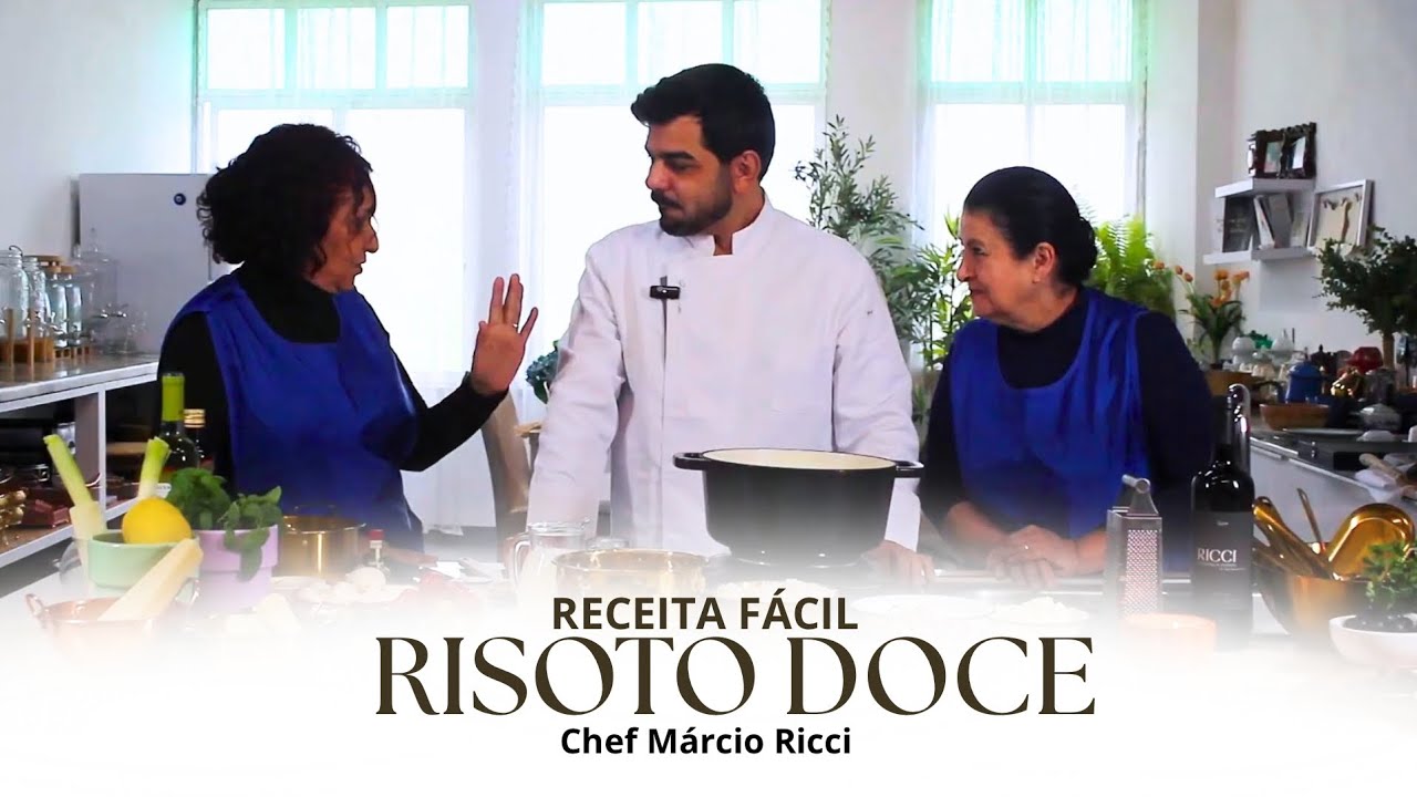RISOTO DOCE COM O CHEF MÁRCIO RICCI | RECEITA FÁCIL 