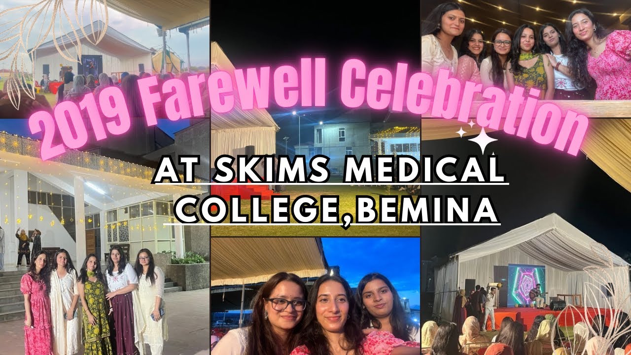 2019 Farewell Celebration at SKIMS MEDICAL COLLEGE🏥🥂🎉#mbbs #doctor #jammukashmir
