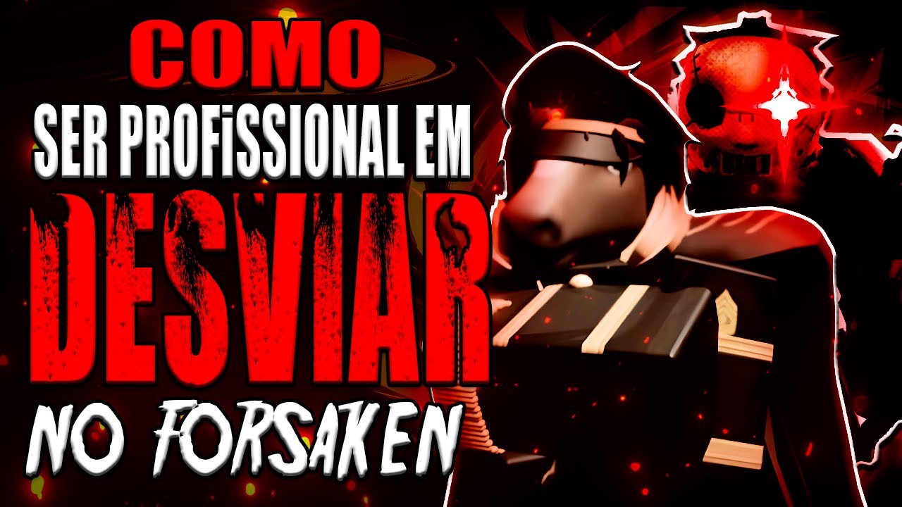 8 DICAS para DESVIAR e NUNCA MORRER no Forsaken... ⚡