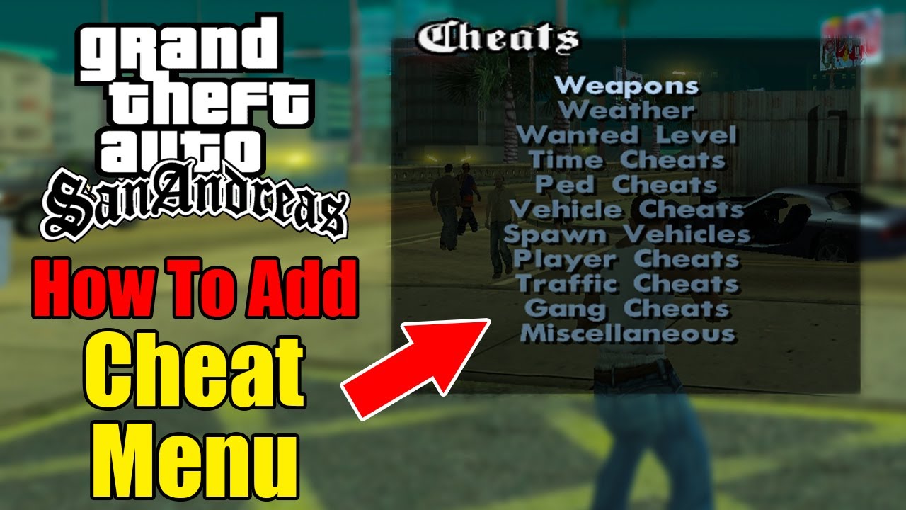 How to Add Cheat Menu in GTA San Andreas PC