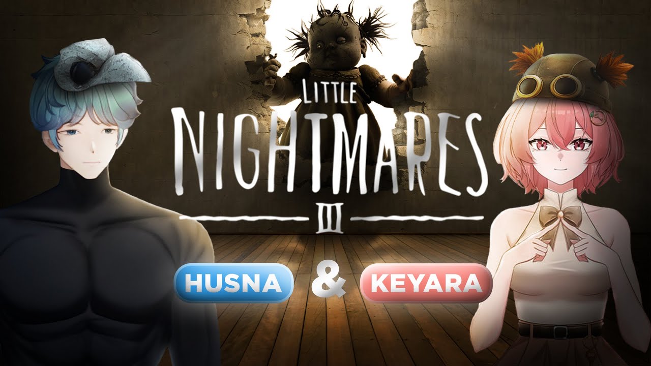 [Husna Stream] Lanjut LN 3 bersama mak lampir @keyarashiori #2