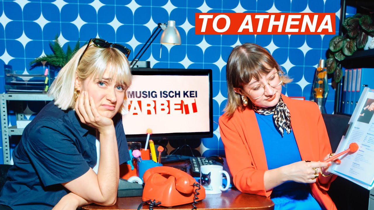 TO ATHENA | Musig isch kei Arbet