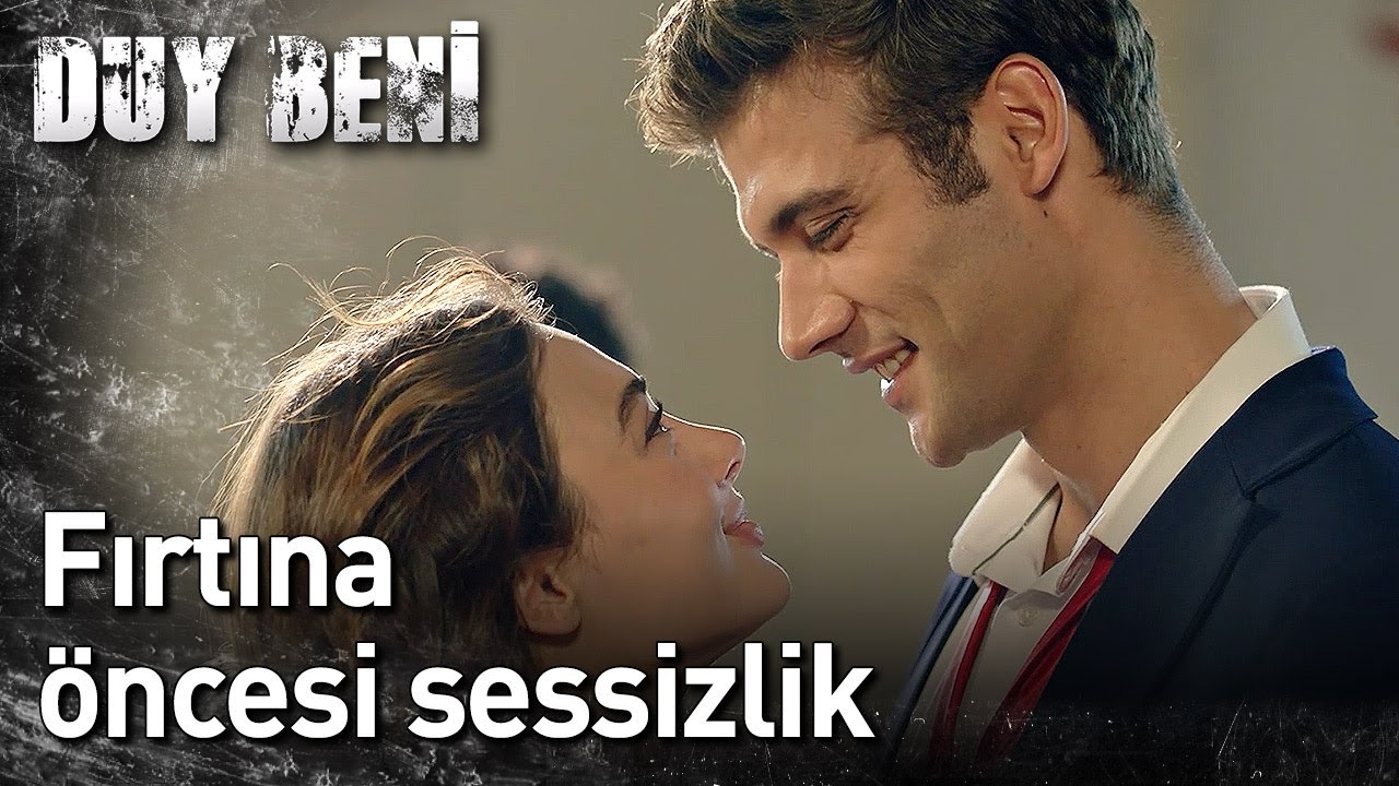 Duy Beni 18. Bölüm - Fırtına Öncesi Sessizlik