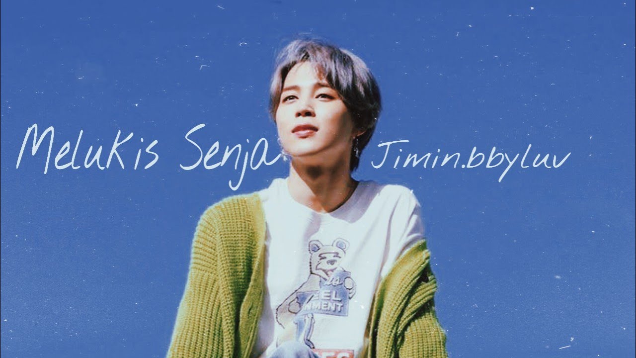 [FMV] Jimin-Melukis Senja