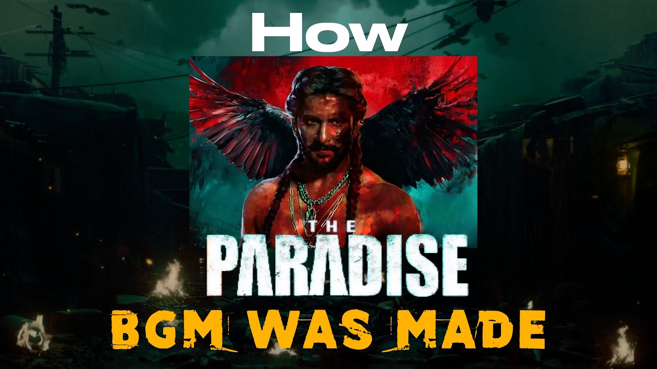 The Paradise BGM Breakdown | Anirudh | Nani | Download Project File