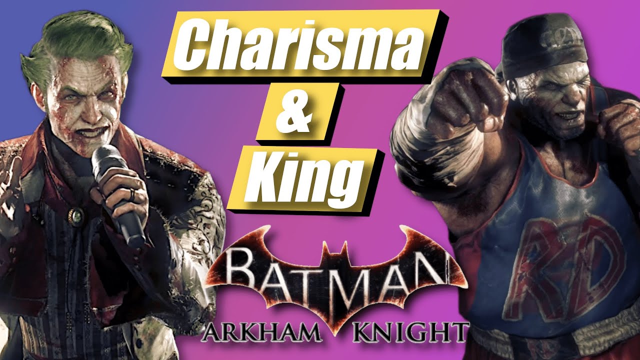 Batman Arkham Knight Stage A and C - Charisma and King - Part 17