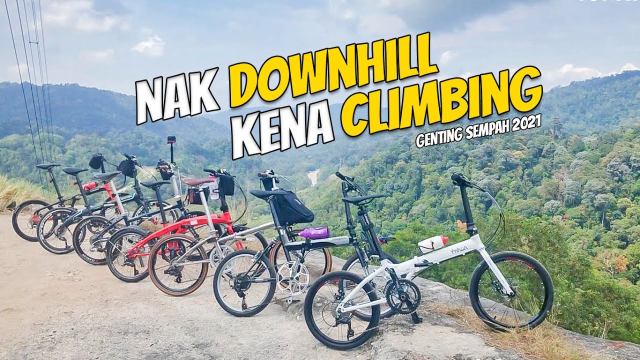 KAYUHAN SANTAI GENTING SEMPAH | BANYAK LORI BESAR | NAK DOWNHILL KENA CLIMBING | GENG BASIKAL LIPAT