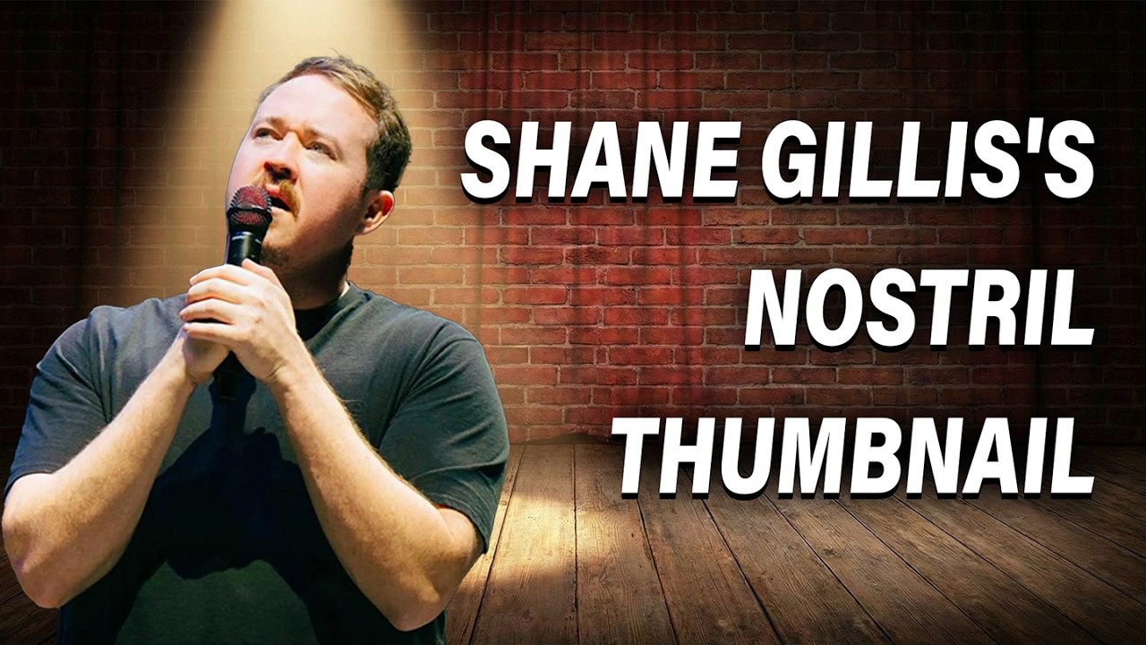 Shane Gillis: The 