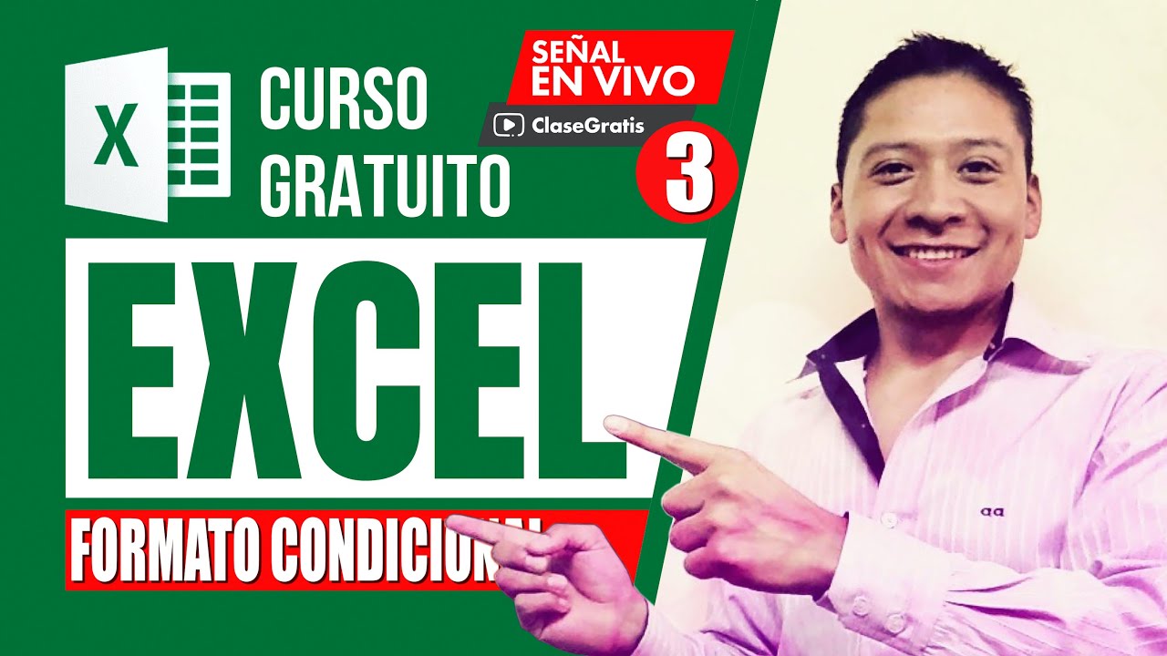 🔴✅✅ EN VIVO Curso virtual gratuito excel - formato condicional
