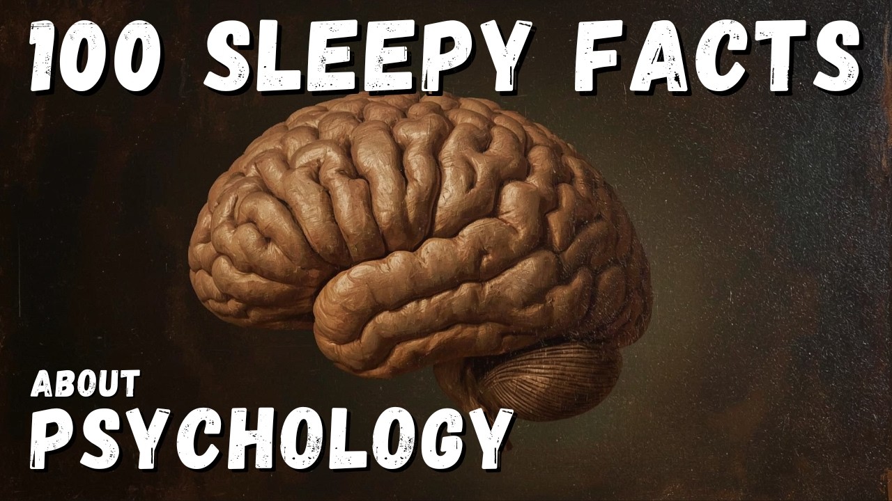 100 Calm Psychology Facts to Fall Asleep Fast (1.5 Hour Mind Documentary)