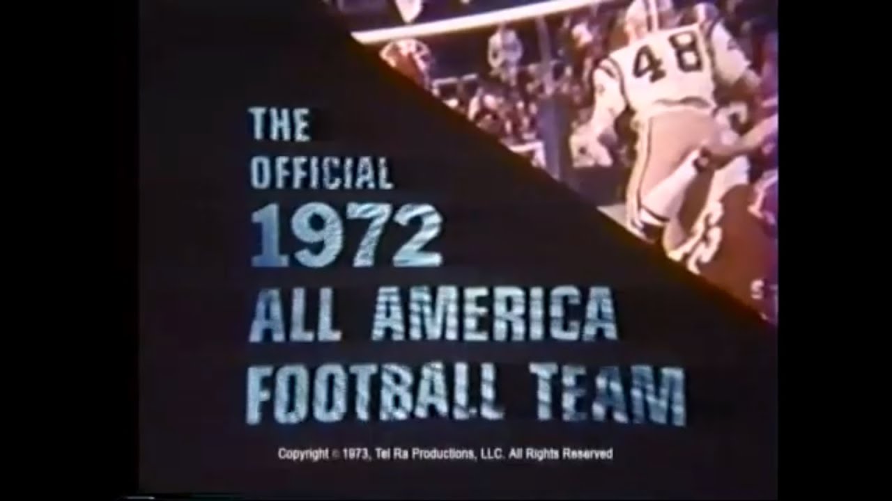 College Football History - 1972 All-America Team Film