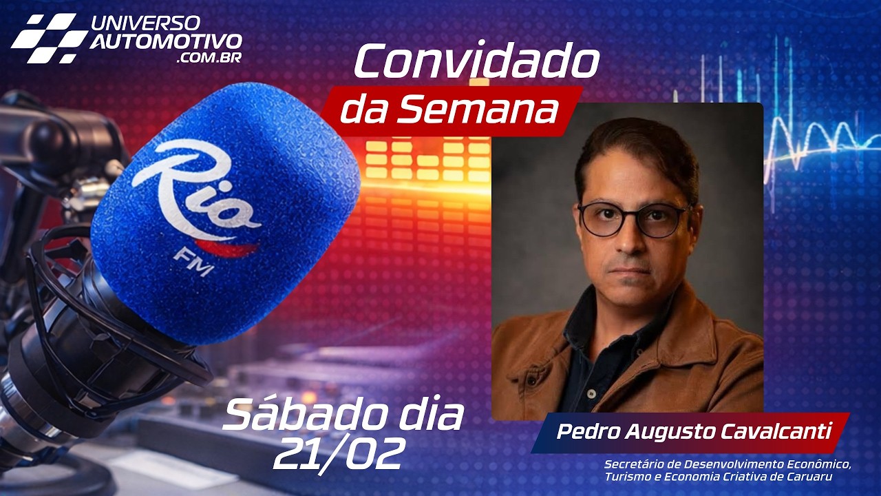 PROGRAMA UNIVERSO AUTOMOTIVO - ENTREVISTA COM PEDRO AUGUSTO - 21 | FEV