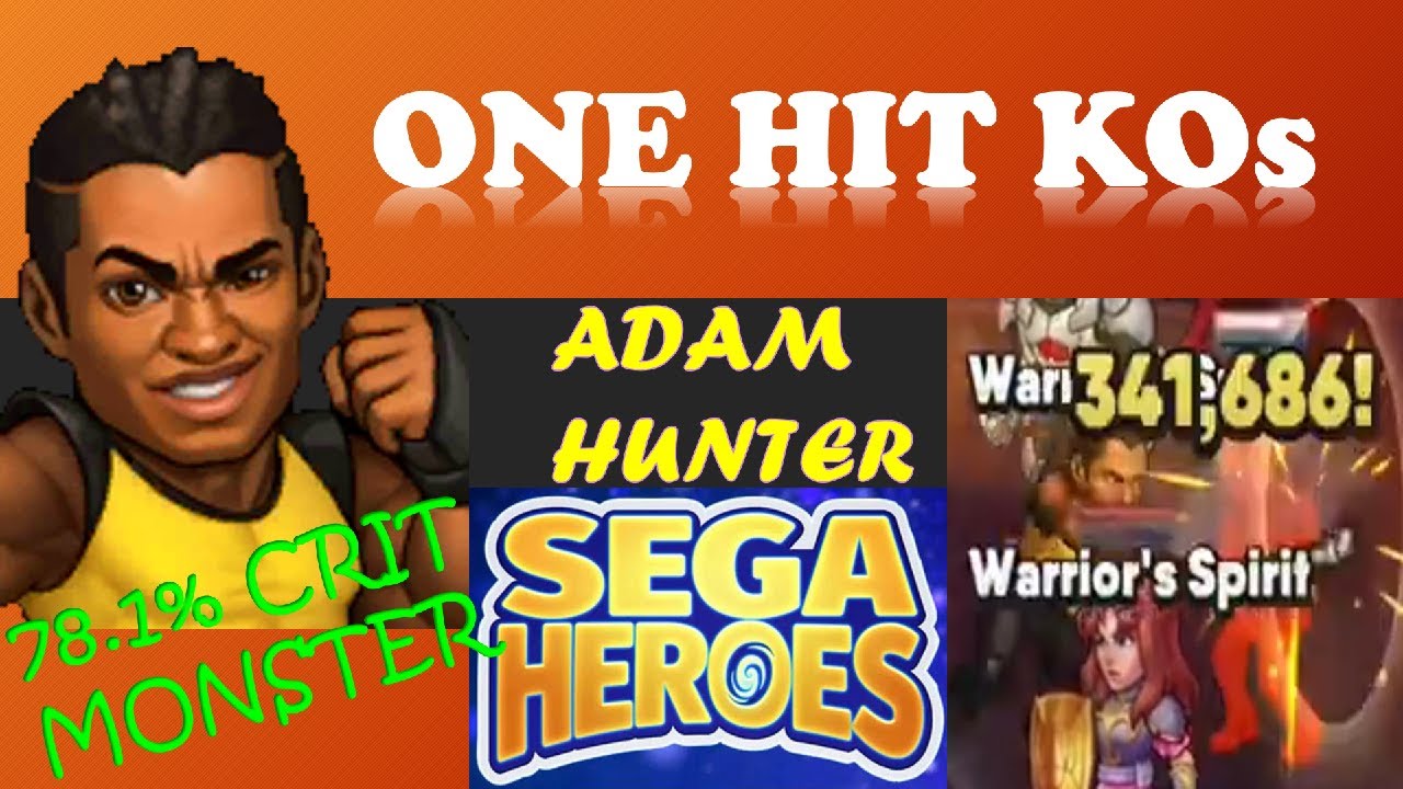 Sega Heroes - Adam Hunter One Shot Crit Champion (1 MAX & 2 Star Skills)