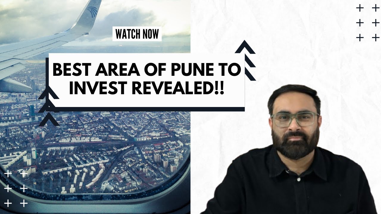 Best Area For Investment In Pune Revealed!!