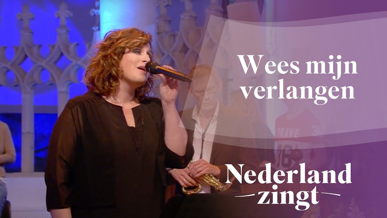 Nederland Zingt: Wees mijn verlangen