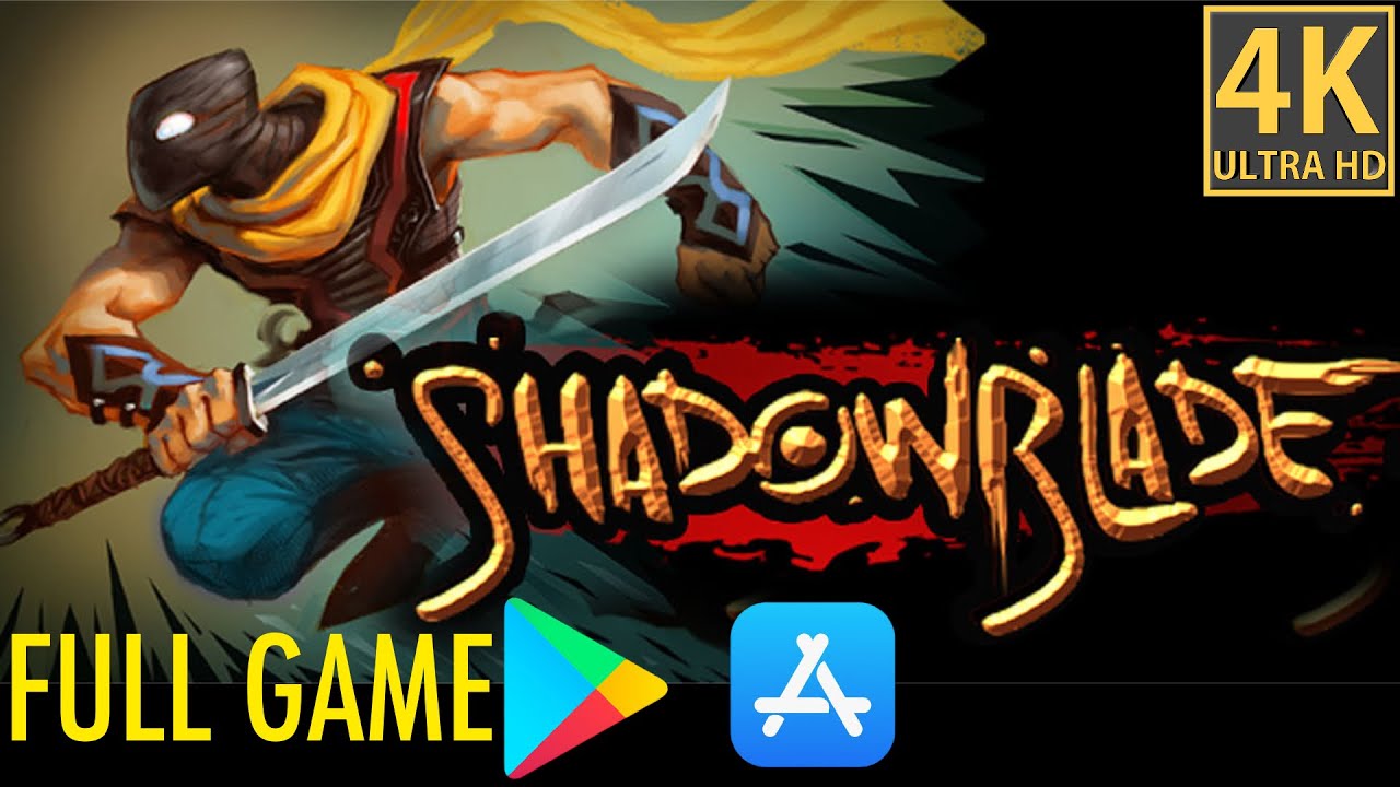 Shadow Blade CM - FULL GAME - 4K Mobile iOS Android - iPhone Pro Max - Ninja - Crescent Moon Games