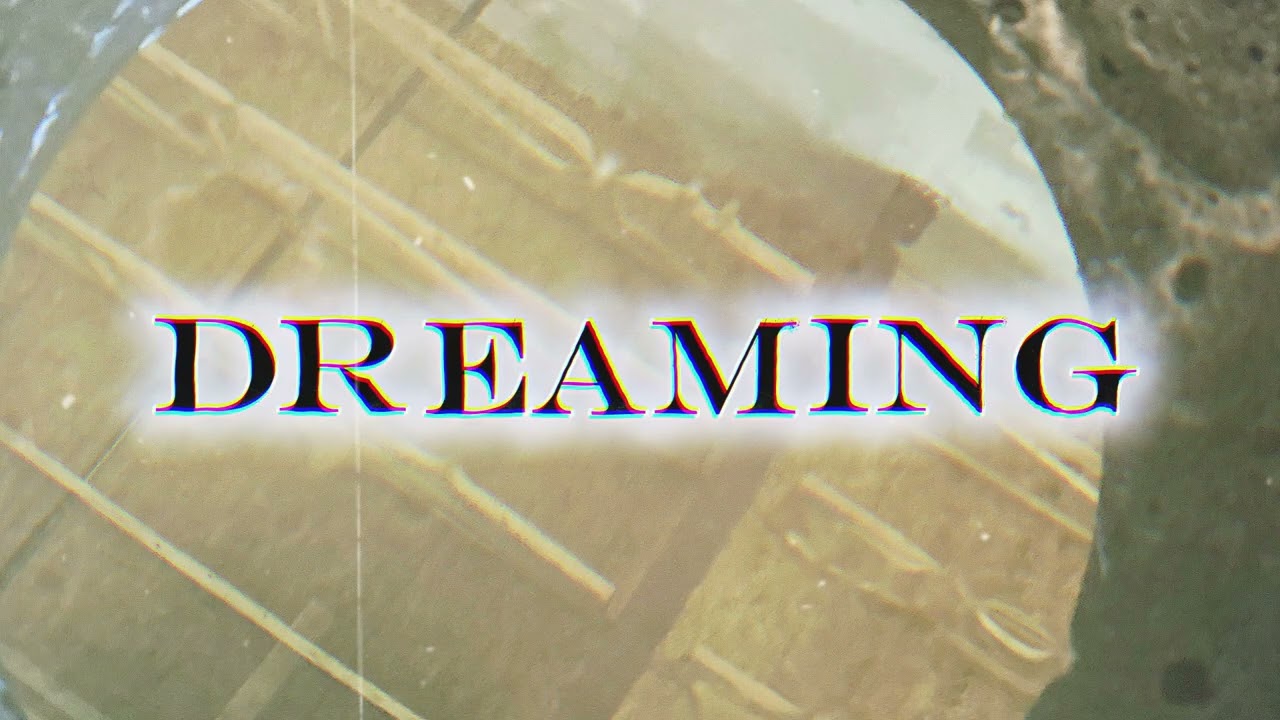 DREAMING