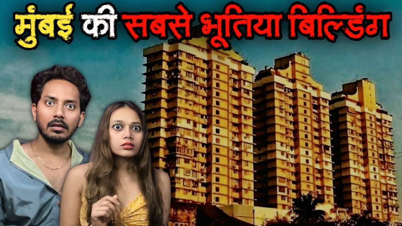 Mumbai Most Haunted Grand Paradi Towers Real Horror Story | Bloody Vibes