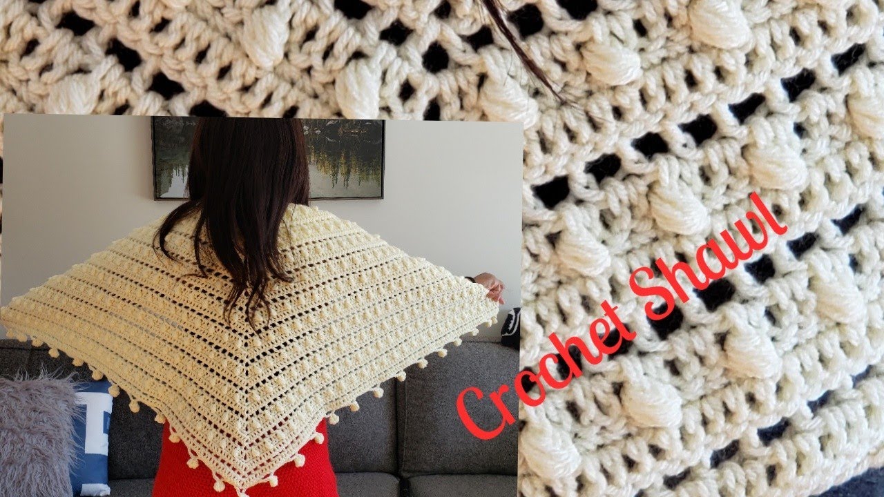 Crochet Puff Stitch Shawl