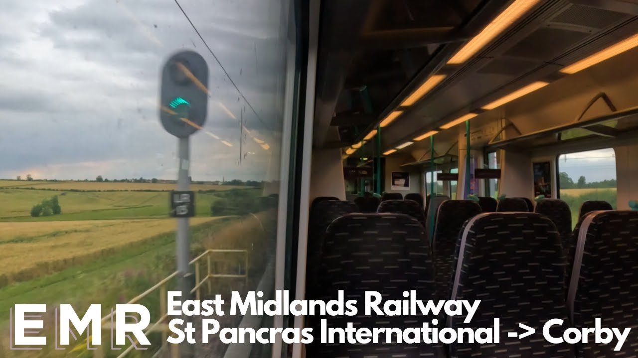 East Midlands Railway Full Journey (St Pancras International - Corby)
